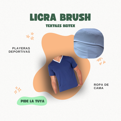 Licra Brush